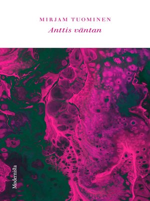 cover image of Anttis väntan